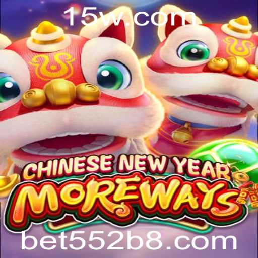 Descubra o Fascinante Mundo do Jogo CHINESENEWYEARMOREWAYS com a Palavra-Chave bet552